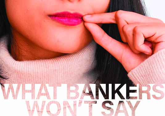 What Your Banker Won't Tell You!